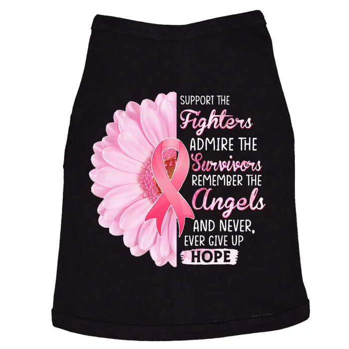 Support The Fighters Admire The Survivors Breast Cancer Doggie Tank