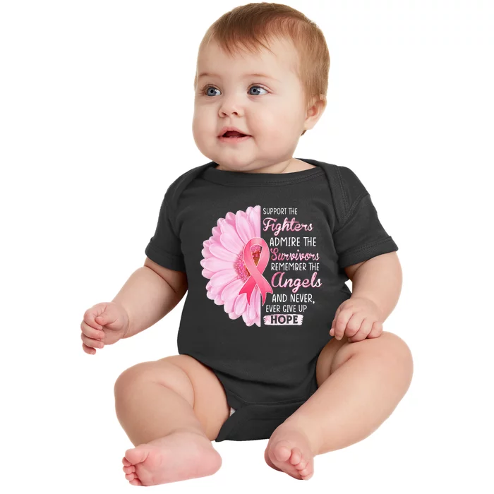 Support The Fighters Admire The Survivors Breast Cancer Baby Bodysuit