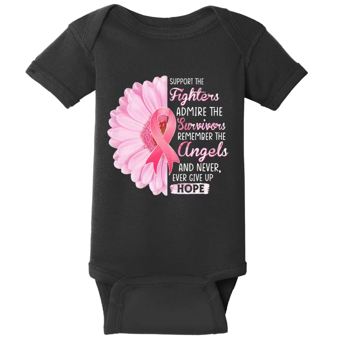 Support The Fighters Admire The Survivors Breast Cancer Baby Bodysuit