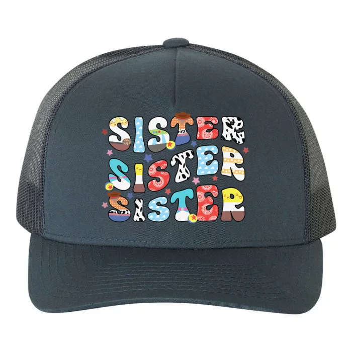 Sister Toy Funny Story Boy Mom Sister Sis Happy MotherS Day Yupoong Adult 5-Panel Trucker Hat