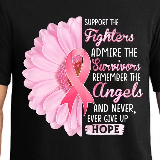 Support The Fighters Admire The Survivors Breast Cancer Pajama Set