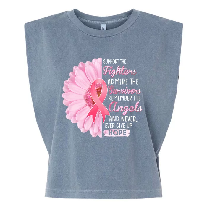 Support The Fighters Admire The Survivors Breast Cancer Garment-Dyed Women's Muscle Tee