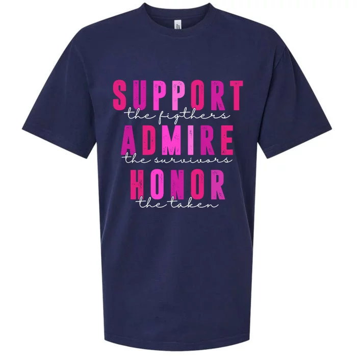 Support The Fighter Admire The Survivor Honor The Taken Cancer Awareness Sueded Cloud Jersey T-Shirt