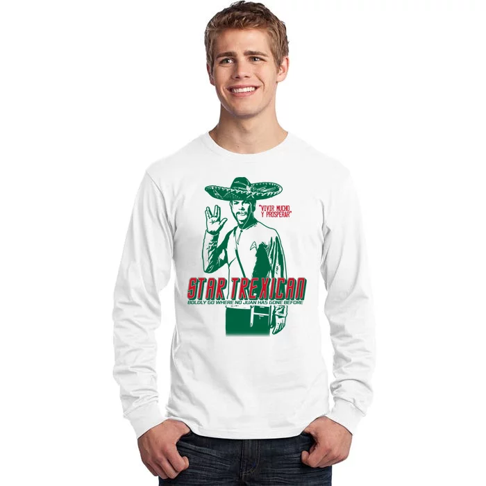 Star Trexican Funny Mexican Parody Prosperar Tall Long Sleeve T-Shirt