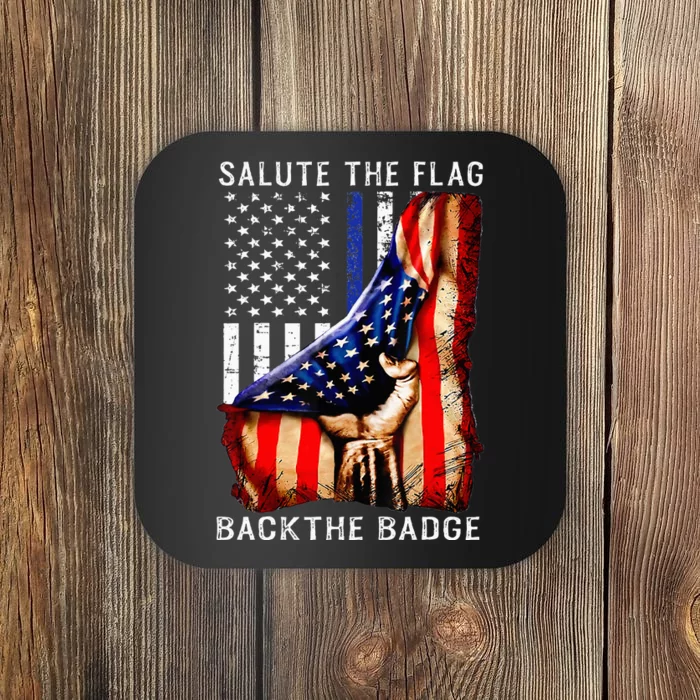 Salute The Flag Back The Badge Flag Police Hand Coaster