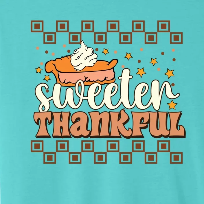 Sweeter Thankful Fall Vibes Autumn Season Thanksgiving Pumpkin Spice Funny ChromaSoft Performance T-Shirt