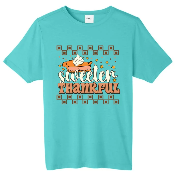 Sweeter Thankful Fall Vibes Autumn Season Thanksgiving Pumpkin Spice Funny ChromaSoft Performance T-Shirt