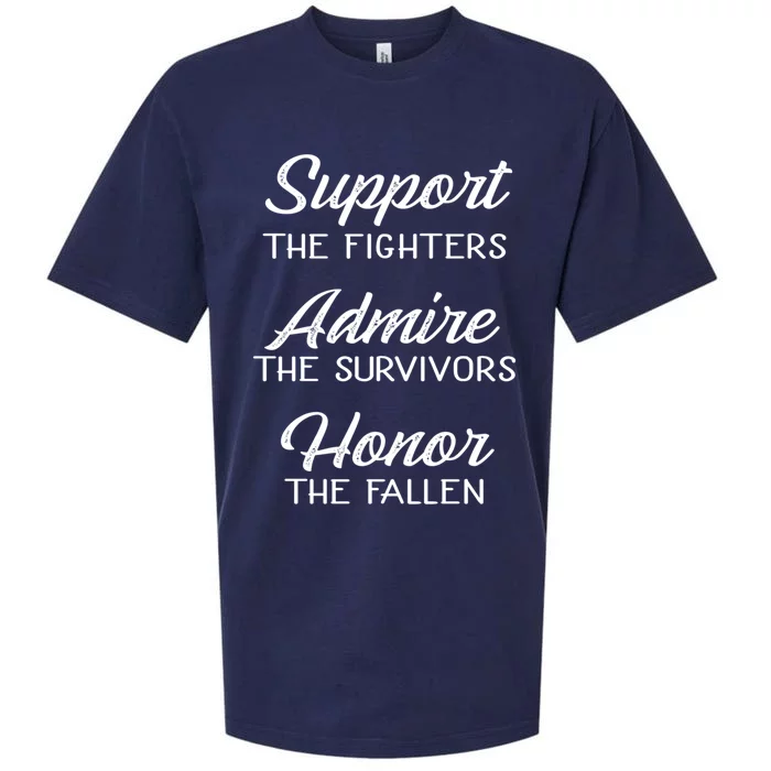 Support The Fighters Admire The Survivors Honor The Fallen Cool Gift Sueded Cloud Jersey T-Shirt