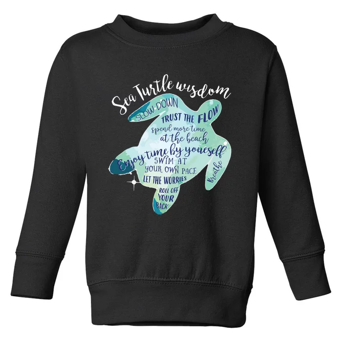 Sea Turtle For Women Wisdom Turtle Turtle Beach Toddler Sweatshirt