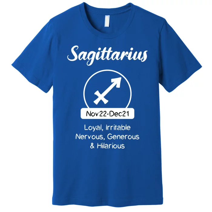 Sagittarius Traits Funny Zodiac Design Gift For Sagittarius Gift Premium T-Shirt