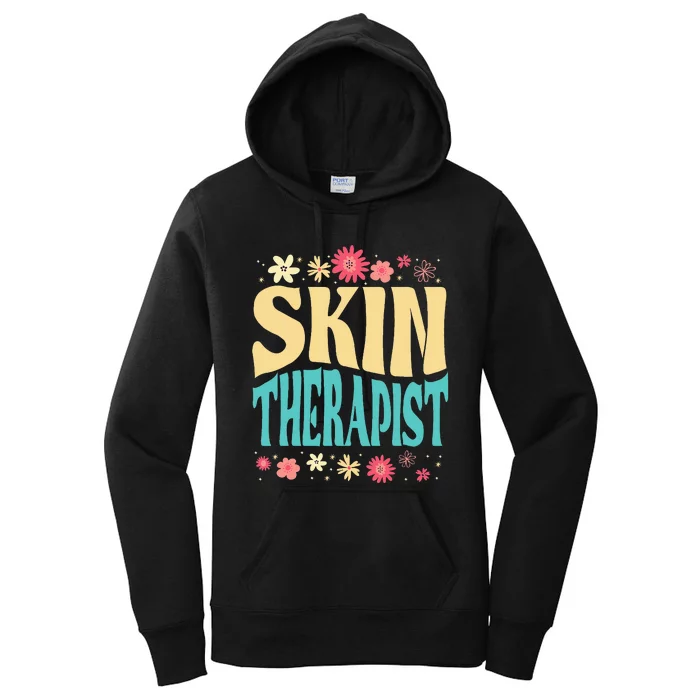 Skin Therapist Floral Outfit Skincare Specialist Beauty Women's Pullover Hoodie