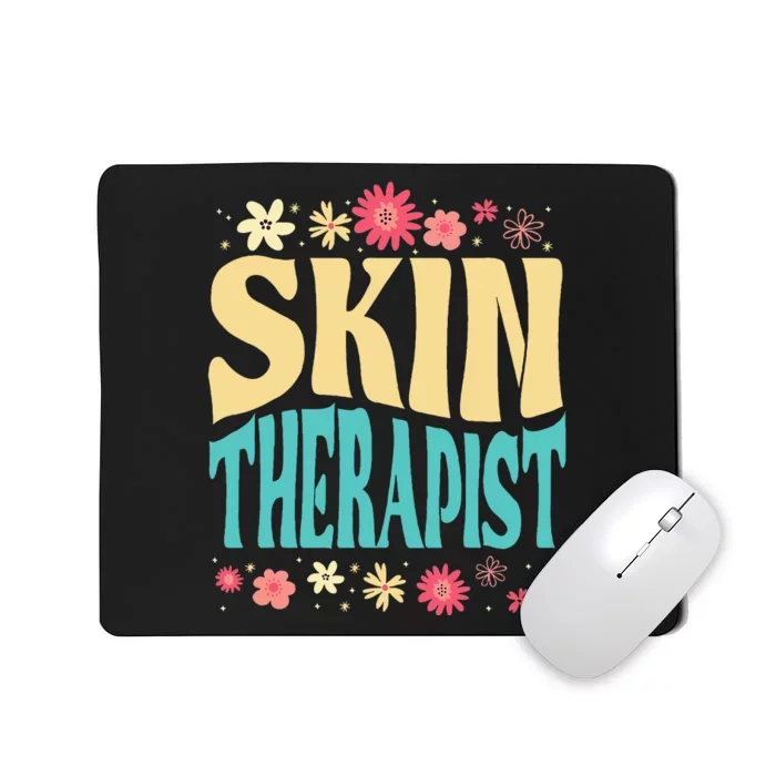 Skin Therapist Floral Outfit Skincare Specialist Beauty Mousepad