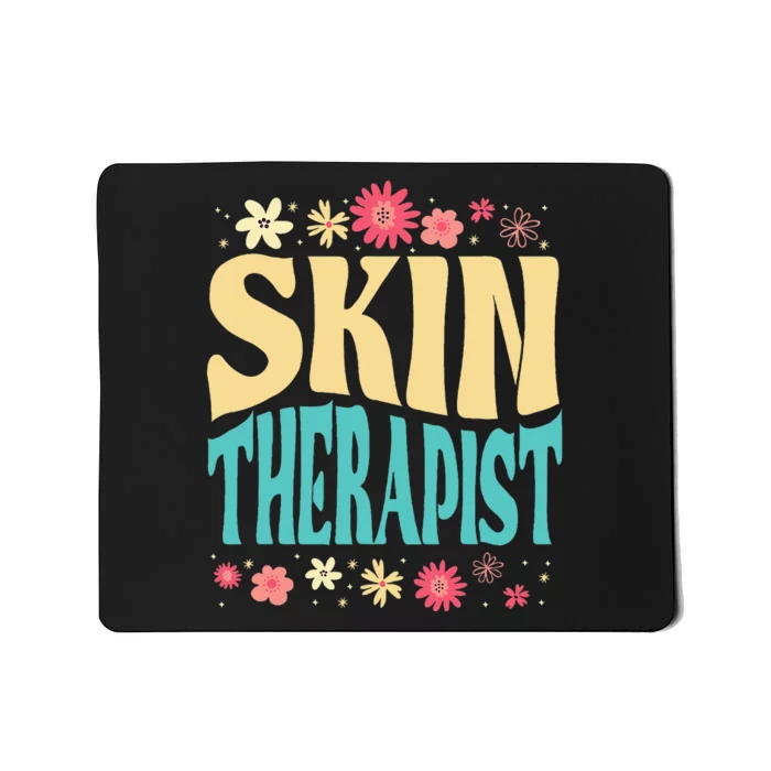 Skin Therapist Floral Outfit Skincare Specialist Beauty Mousepad