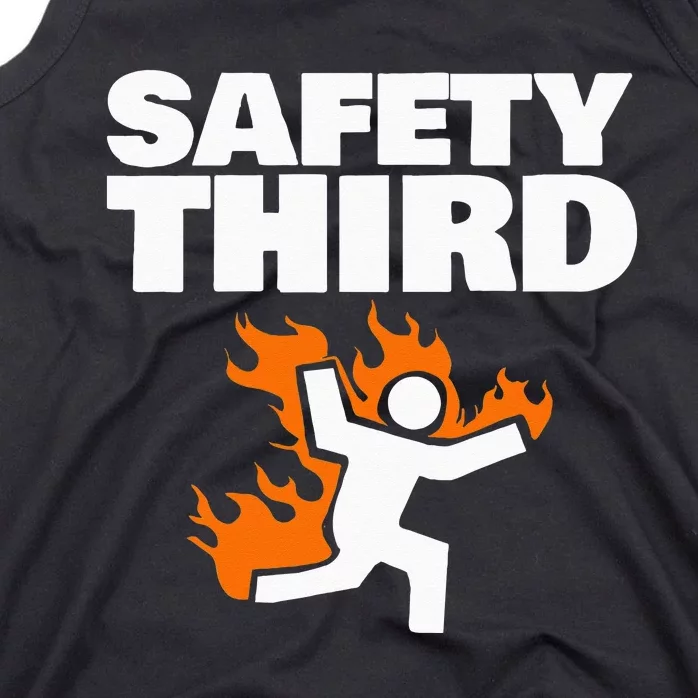 Safety Third funny Safety Third Tank Top