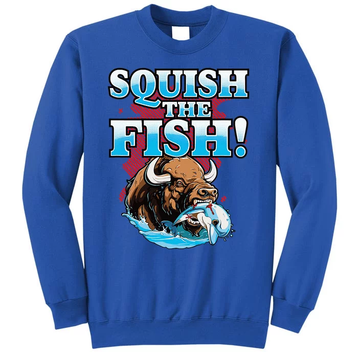 SQUISH THE FISH bison eating dolphin food chain fantasy Tall Sweatshirt