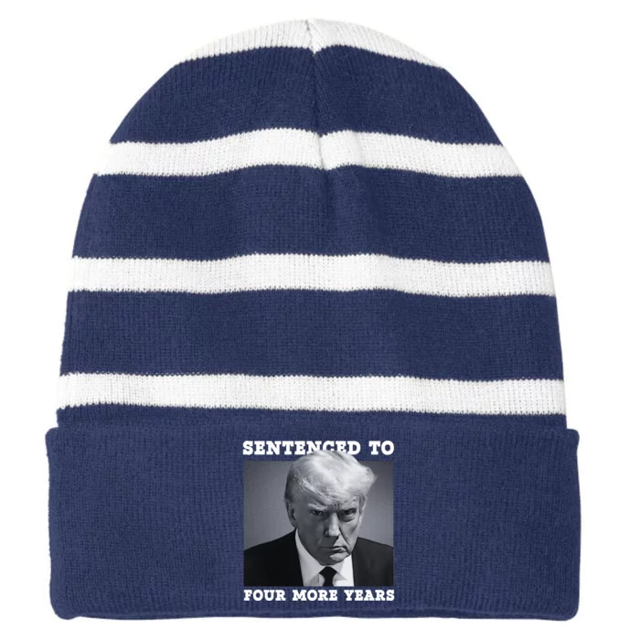 Sentenced To Four More Years Funny Mugshot President Striped Beanie with Solid Band