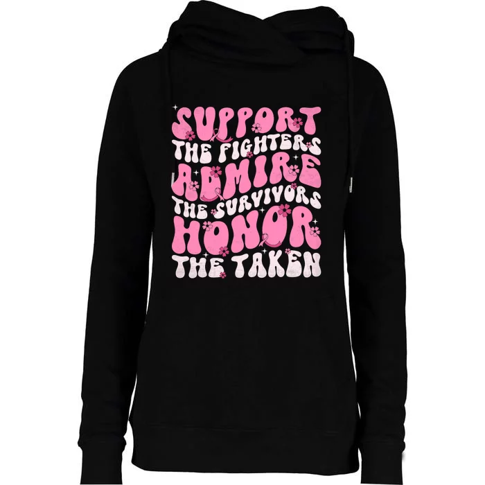 Support The Fighters Admire The Survivors Honor The Taken Womens Funnel Neck Pullover Hood