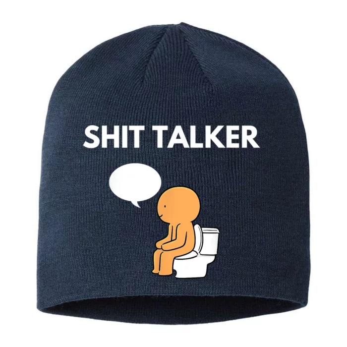 Shit Talker Funny 8 1/2in Sustainable Knit Beanie