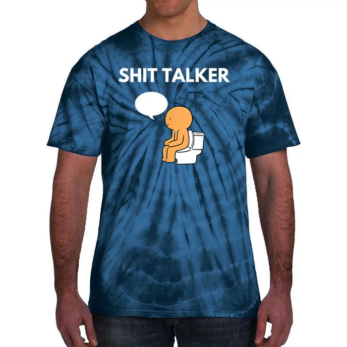 Shit Talker Funny Tie-Dye T-Shirt