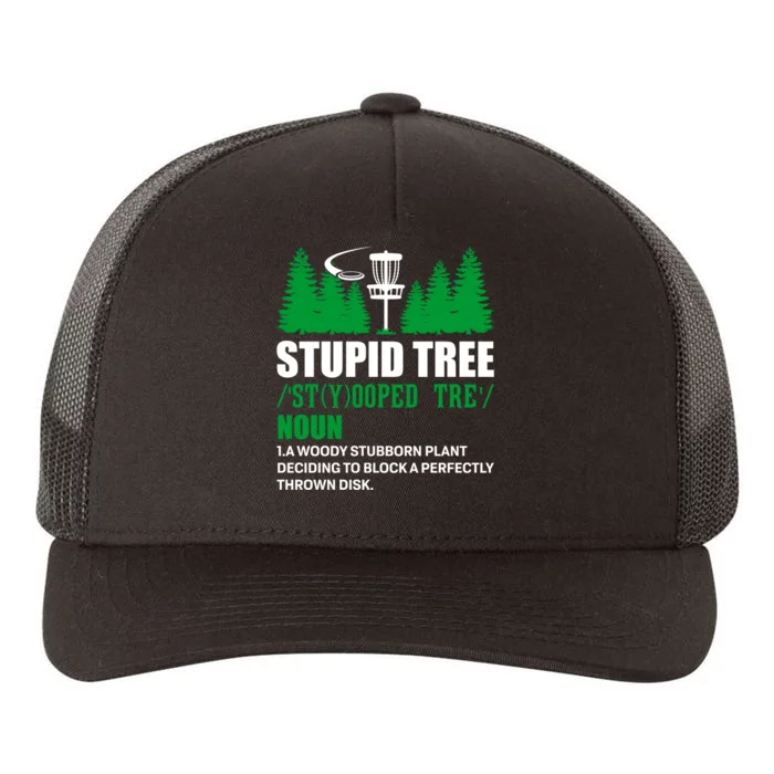 Stupid Tree Funny Disk Golf Definition Golfing Yupoong Adult 5-Panel Trucker Hat