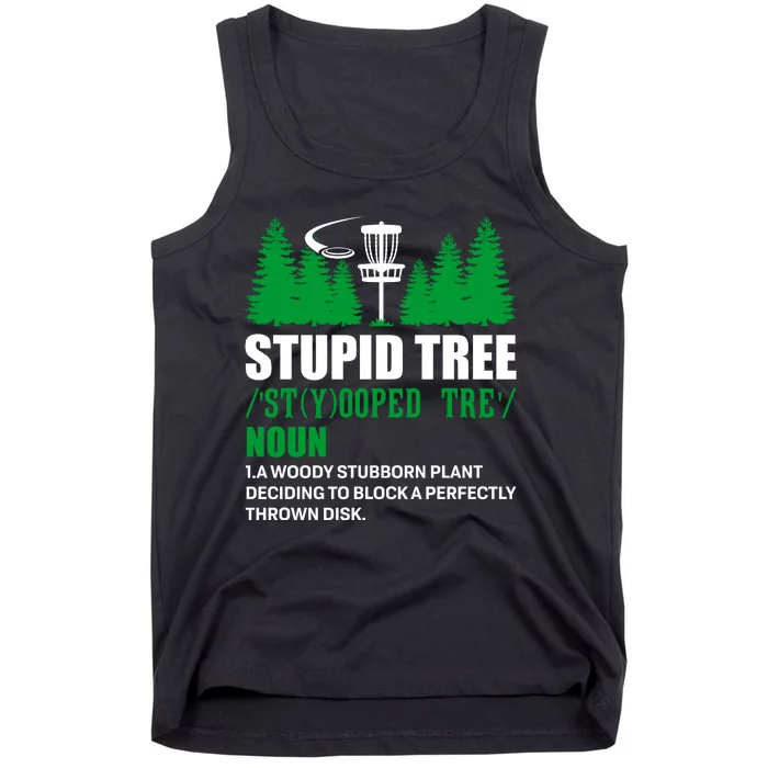 Stupid Tree Funny Disk Golf Definition Golfing Tank Top