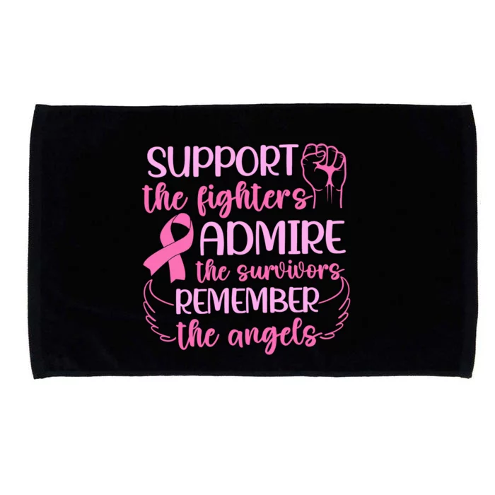 Support The Fighters Admire The Survivors Remember The Angels Microfiber Hand Towel