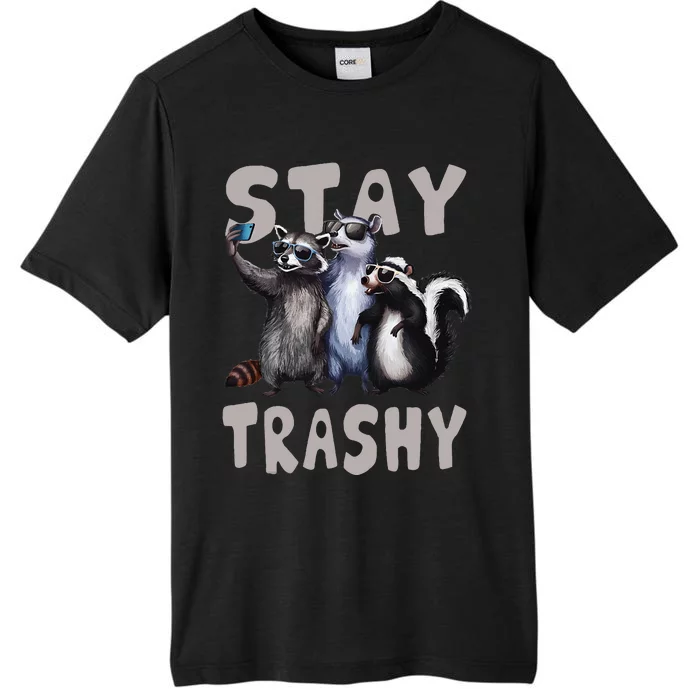 Stay Trashy Funny Raccoon Opossum Skunk ChromaSoft Performance T-Shirt