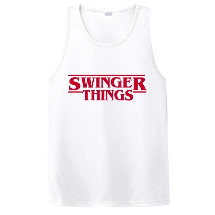 Swinger Things Funny Swingers Performance Tank