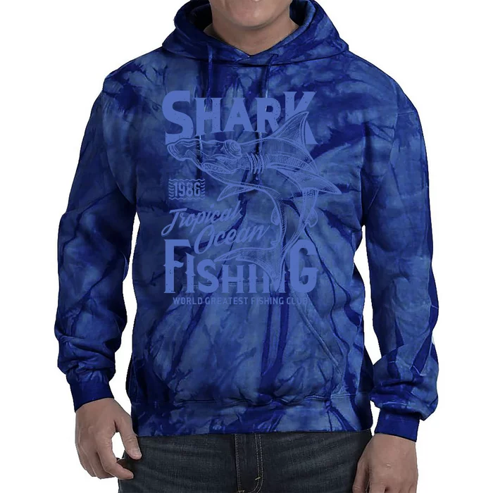 Shark Tropical Fishing World Greatest Fishing Club Tie Dye Hoodie