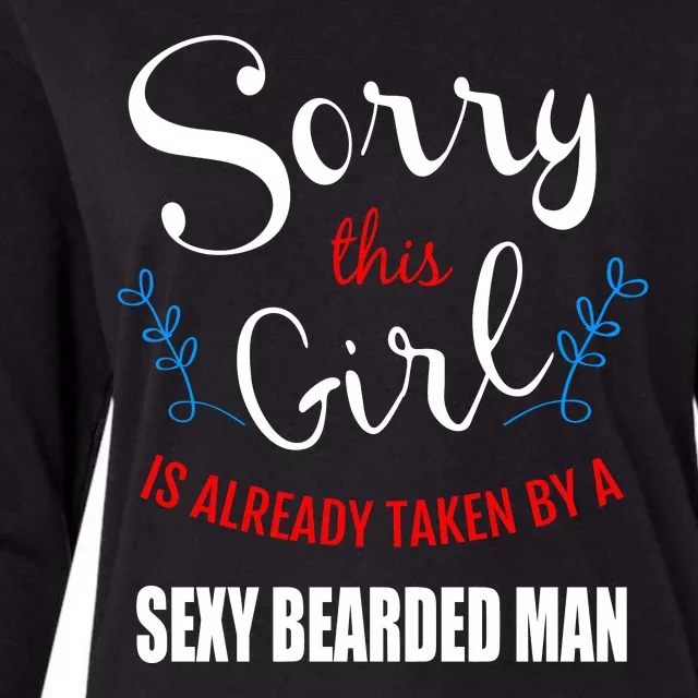 Sorry This Girl Is Already Taken By A Sexy Bearded Man Womens Cotton Relaxed Long Sleeve T-Shirt