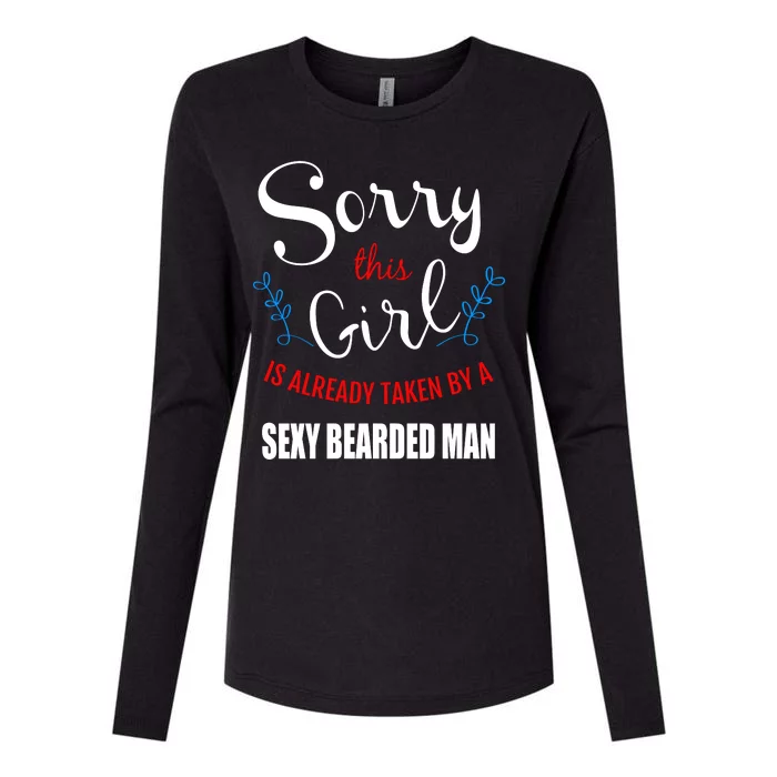 Sorry This Girl Is Already Taken By A Sexy Bearded Man Womens Cotton Relaxed Long Sleeve T-Shirt