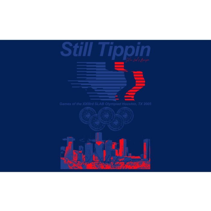 Still Tippin Games Of The Xxiiird Slab Olympiad Houston Tx 2005 Bumper Sticker