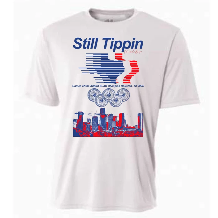 Still Tippin Games Of The Xxiiird Slab Olympiad Houston Tx 2005 Cooling Performance Crew T-Shirt