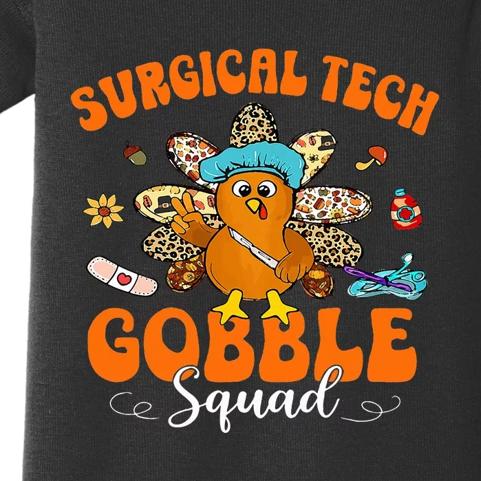 Surgical Tech Gobble Squad Happy Thanksgiving Baby Bodysuit