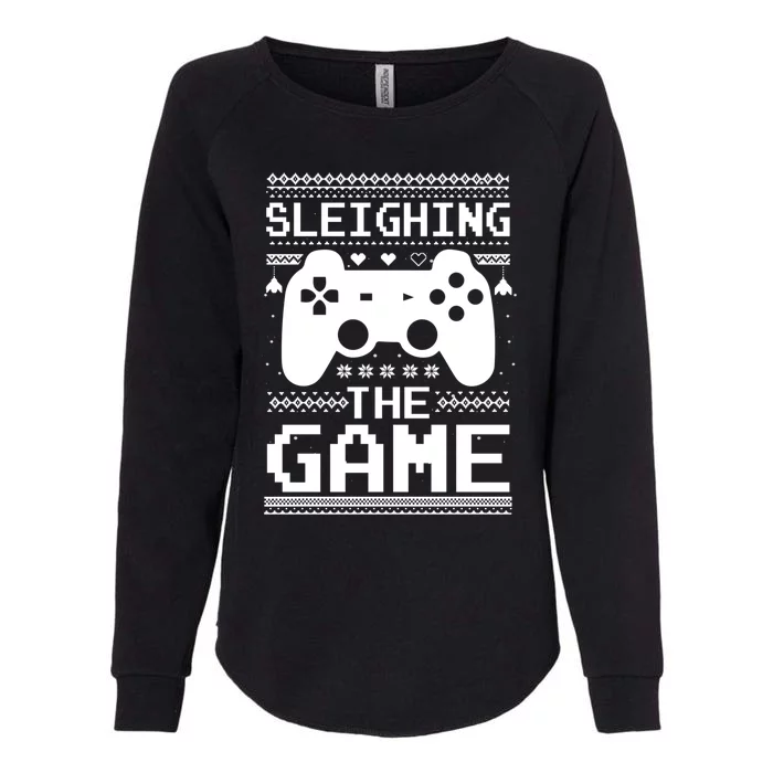 Sleighing The Game Gamer Video Game Christmas Meaningful Gift Womens California Wash Sweatshirt