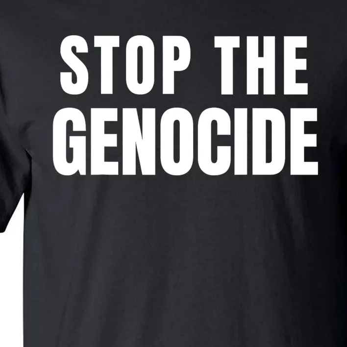 Stop The Genocide Tall T-Shirt