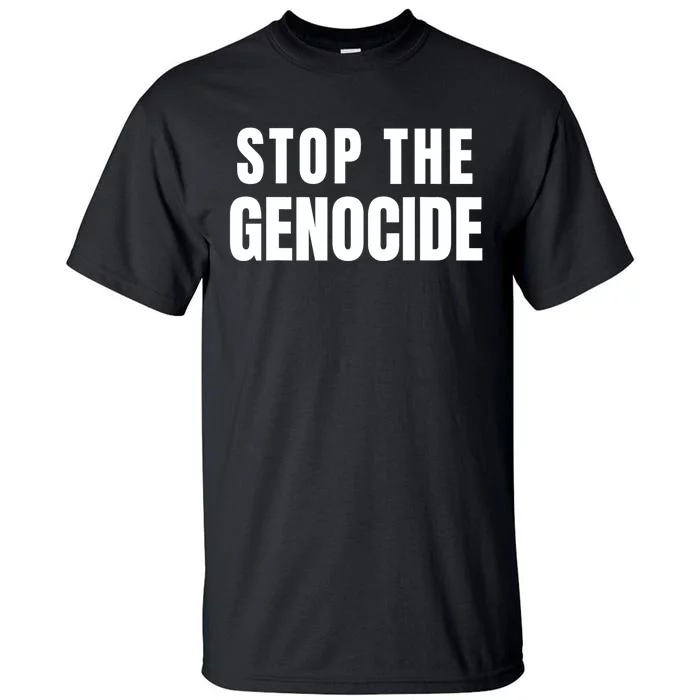 Stop The Genocide Tall T-Shirt