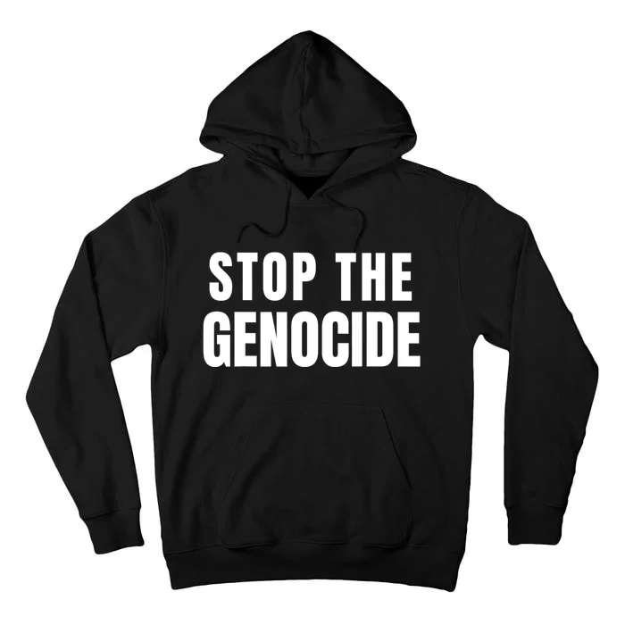 Stop The Genocide Tall Hoodie