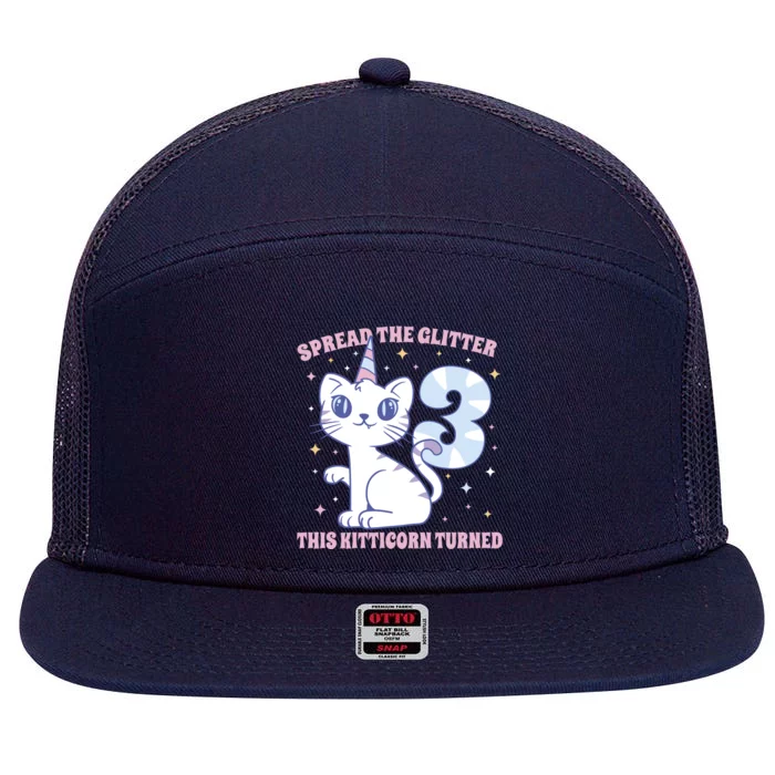 Spread The Glitter This Kitticorn Turned 3 Birthday Gift 7 Panel Mesh Trucker Snapback Hat