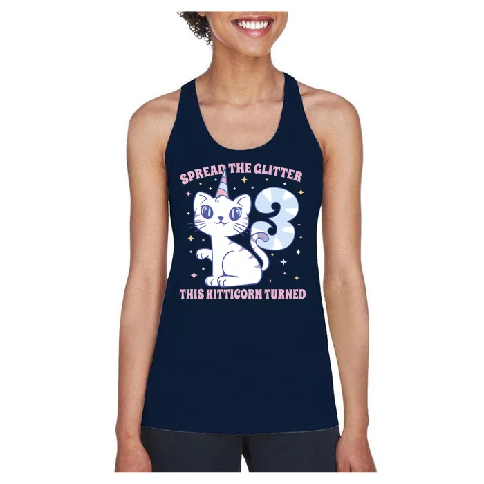 Spread The Glitter This Kitticorn Turned 3 Birthday Gift Women's Racerback Tank