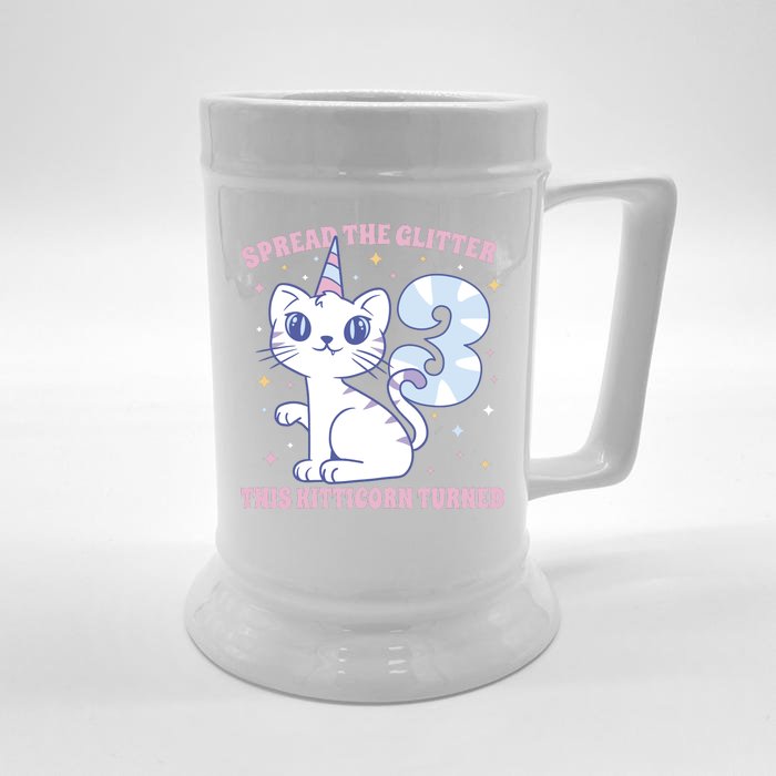 Spread The Glitter This Kitticorn Turned 3 Birthday Gift Front & Back Beer Stein