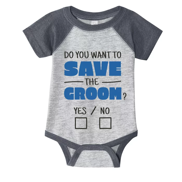 Save The Groom Funny Bachelor Infant Baby Jersey Bodysuit