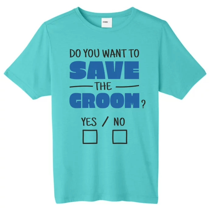 Save The Groom Funny Bachelor ChromaSoft Performance T-Shirt