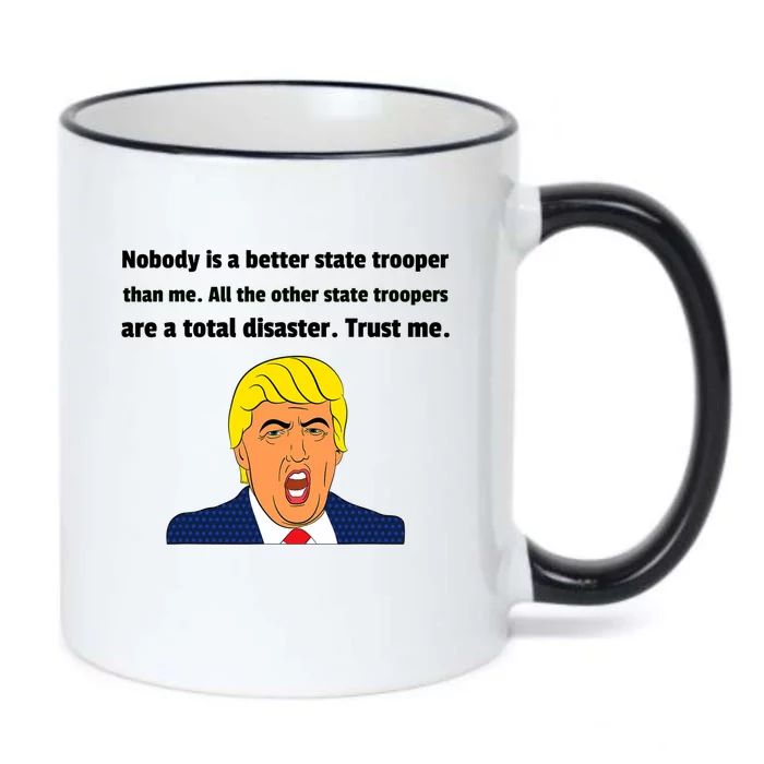 State Trooper Gift For State Trooper Funny Trump Black Color Changing Mug