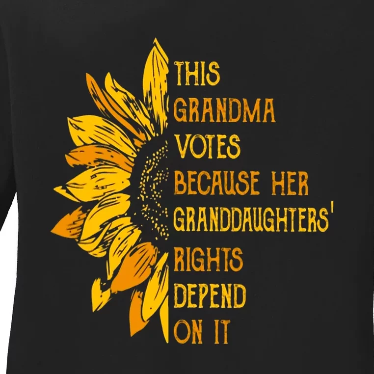 Sunflower This Grandma Votes Because Her Granddaughters Ladies Long Sleeve Shirt