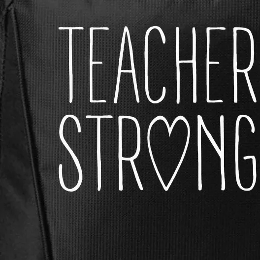 Strong Teacher Great Inspirational Teacher Gift City Backpack