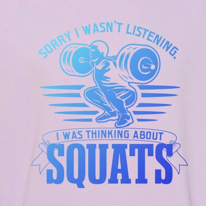 Strength Training Gym Powerlifting Squats Cool Gift Garment-Dyed Sweatshirt