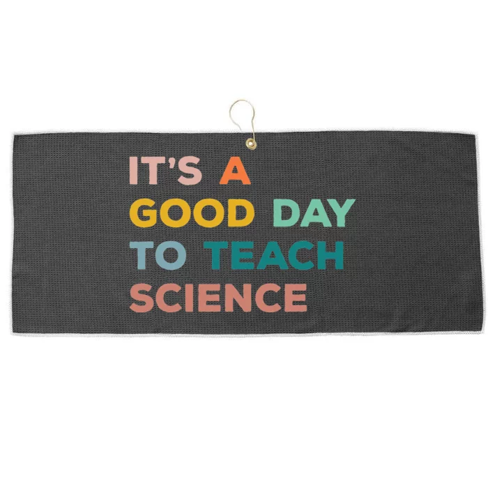 Science Teacher Gifts Its A Good Day To Teach Science Earth Large Microfiber Waffle Golf Towel