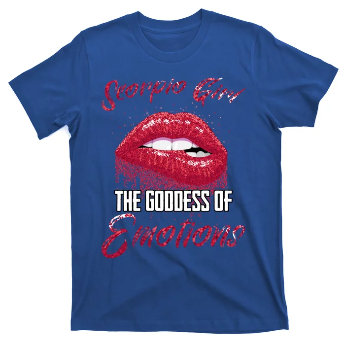 Scorpio The Goddess Of Emotions Scorpio Sign Astrology Cute Gift T-Shirt