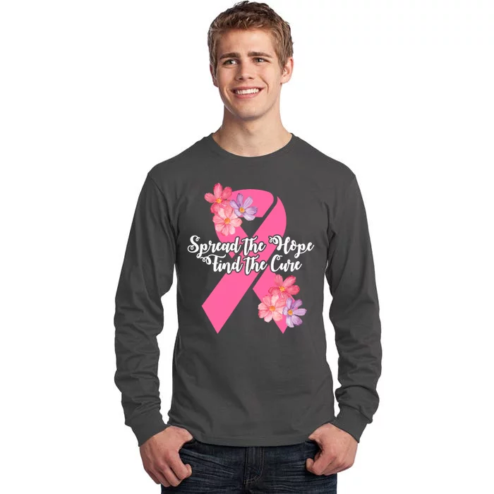 Spread The Hope Find The Cure Breast Cancer Floral Ribbon Tall Long Sleeve T-Shirt